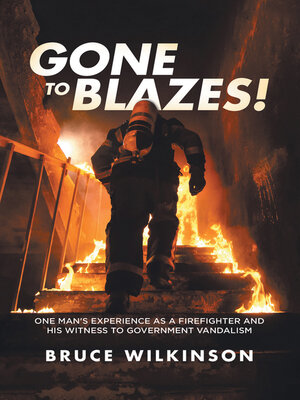 cover image of Gone to Blazes!
